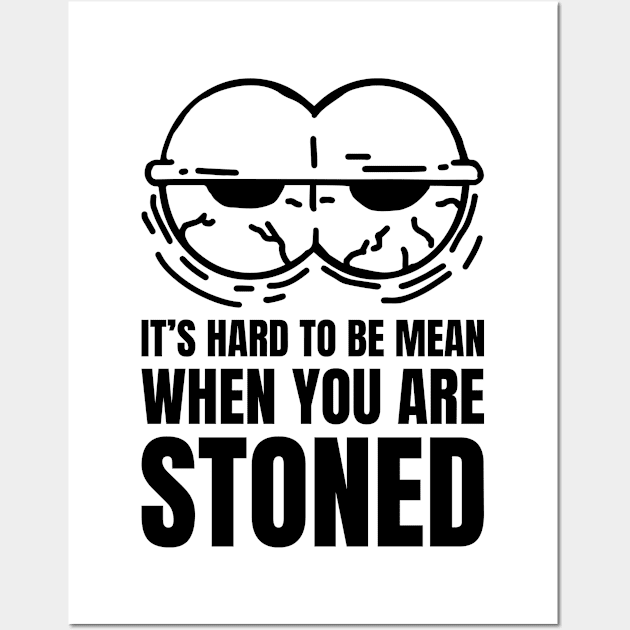 STONED Wall Art by FUNNY LIFE